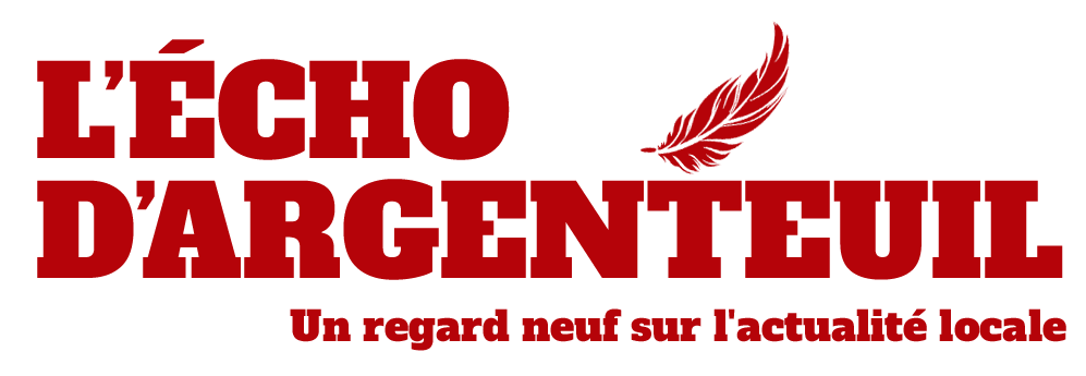 L'Écho d'Argenteuil | Le Journal d'Argenteuil